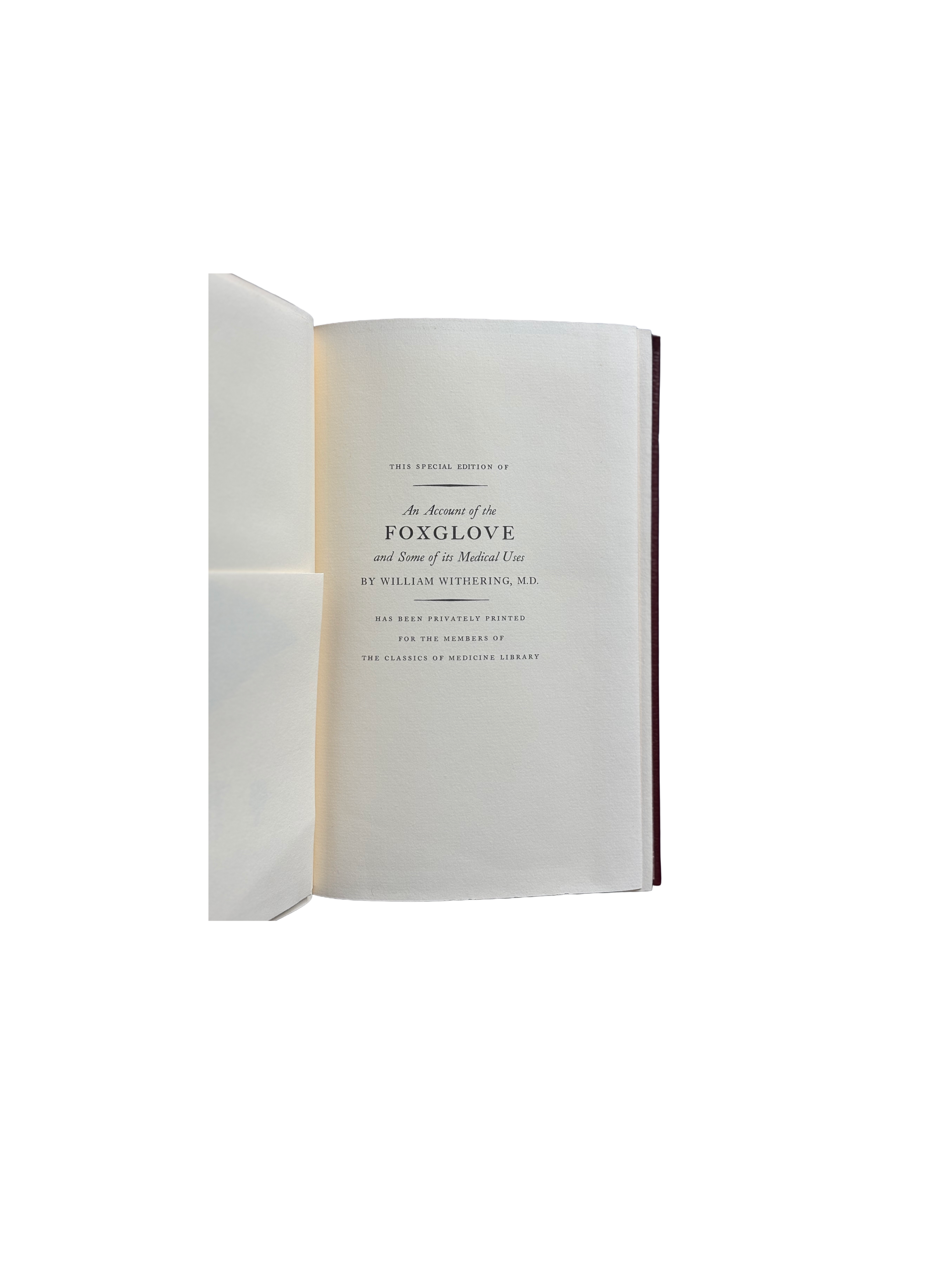 An Account of the Foxglove by William Withering, M.D.