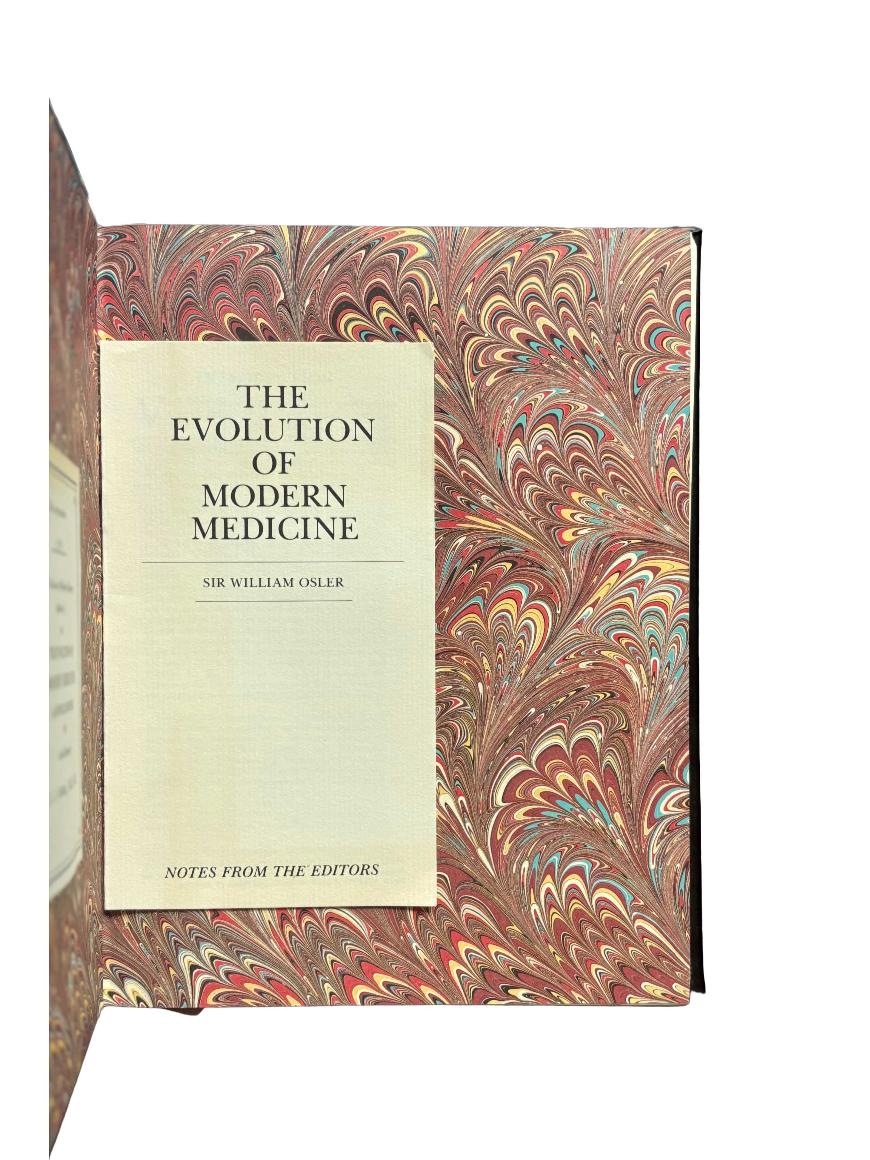 The Evolution of Modern Medicine by Sir William Osler